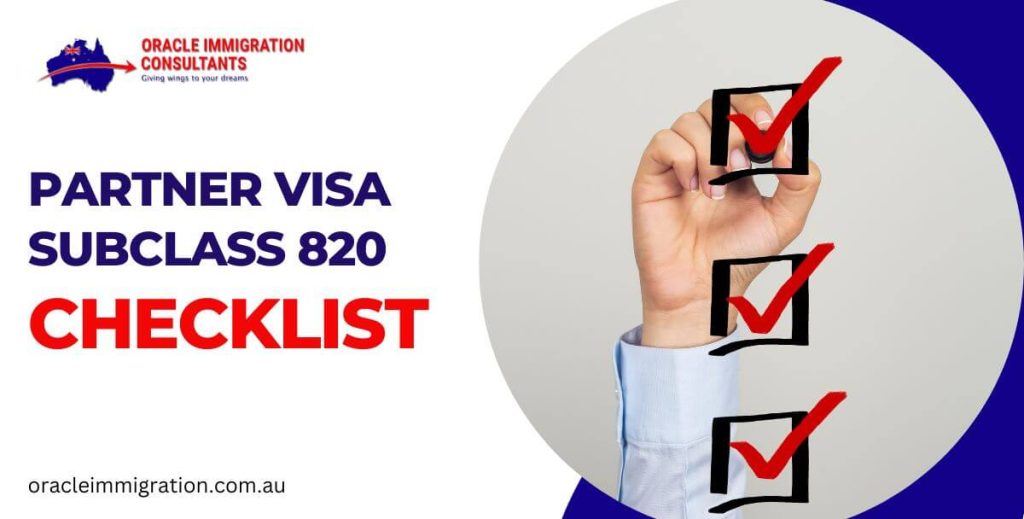 Partner Visa Subclass 820 Checklist